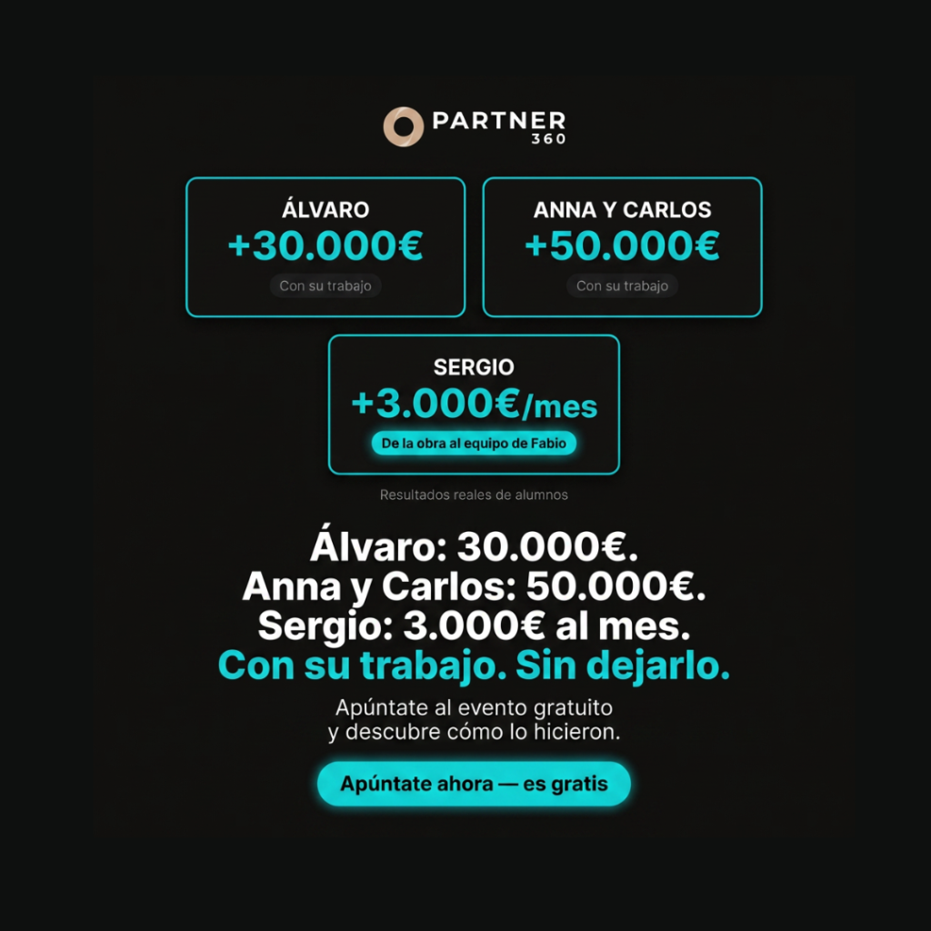 Resultados reales de alumnos de Partner 360: casos de éxito de Álvaro, Ana, Carlo y María facturando con High Ticket.